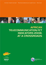 African Telecommunication/ICT Indicators 2008