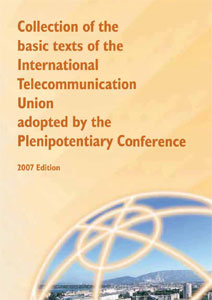 Collection of the basic texts of ITU
