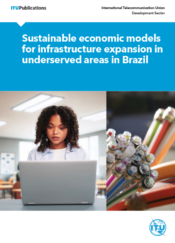  Sustainable economic models for infrastructure expansion in underserved areas in Brazil 