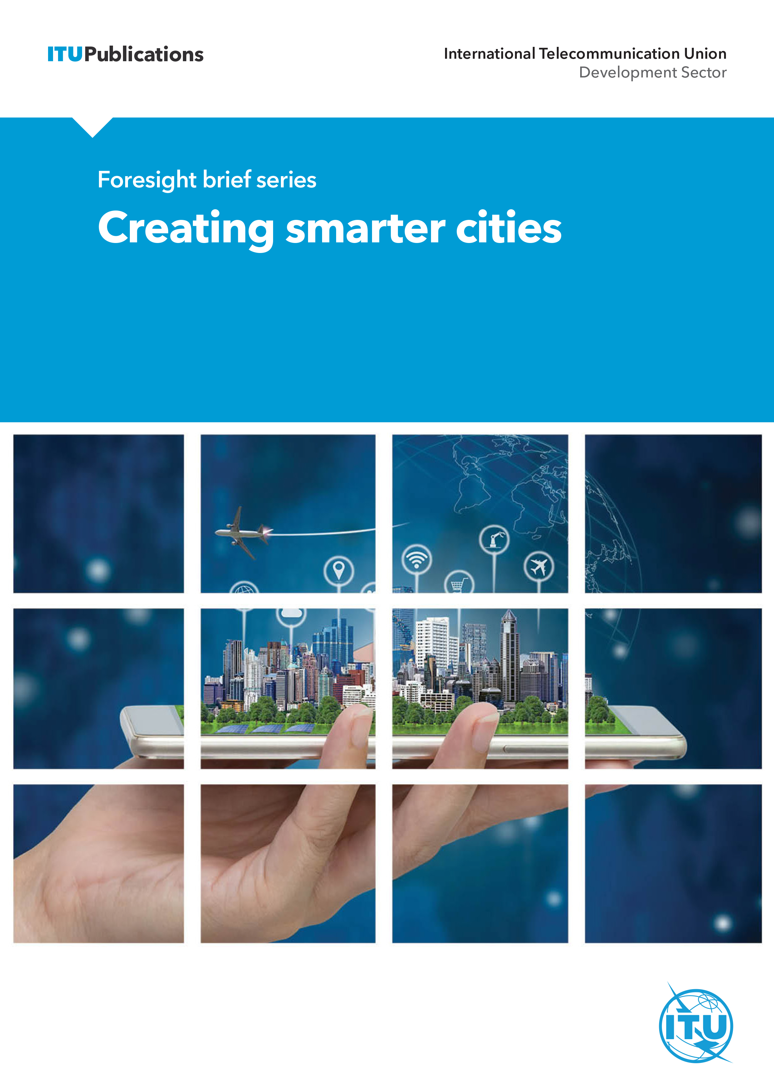Foresight brief series: Creating smarter cities