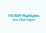 BDT Highlights May 2025