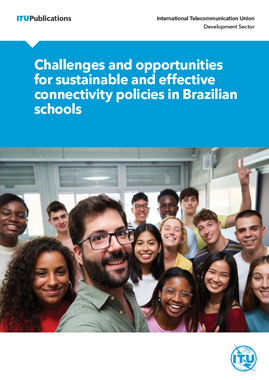 Challenges and opportunities for sustainable and effective connectivity policies in Brazilian schools