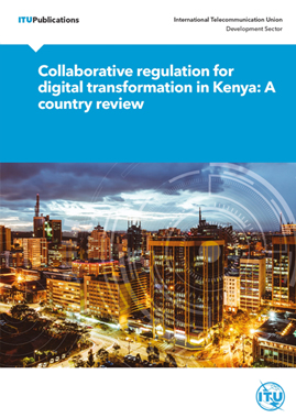 Collaborative regulation for digital transformation in Kenya: A country review