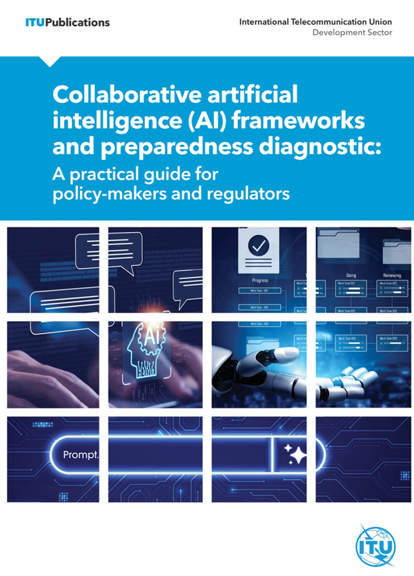 Collaborative artificial intelligence (AI) frameworks and preparedness diagnostic: A practical guide for policy makers and regulators