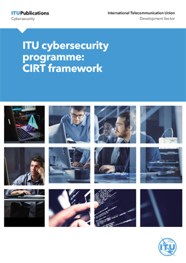 ITU cybersecurity programme: CIRT framework