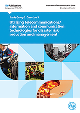 Utilizing telecommunications and ICTs for disaster risk reduction and management