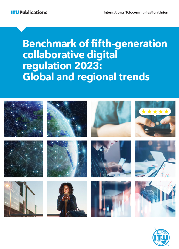 Benchmark of fifth-generation collaborative digital regulation 2023 – Global and regional trends