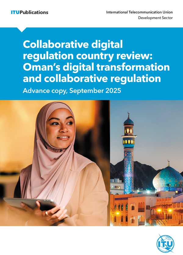 Collaborative digital regulation country review: Oman's digital transformation and collaborative regulation (Advance copy)