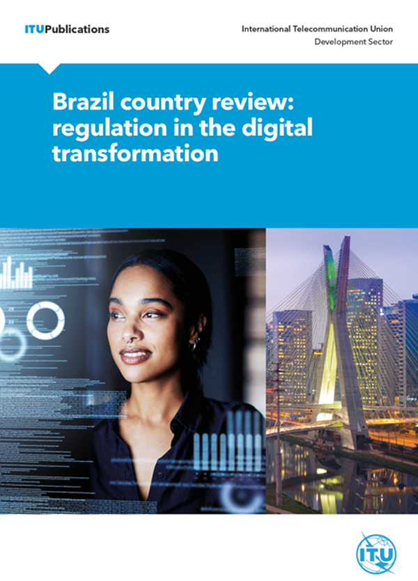 Brazil country review: regulation in the digital transformation