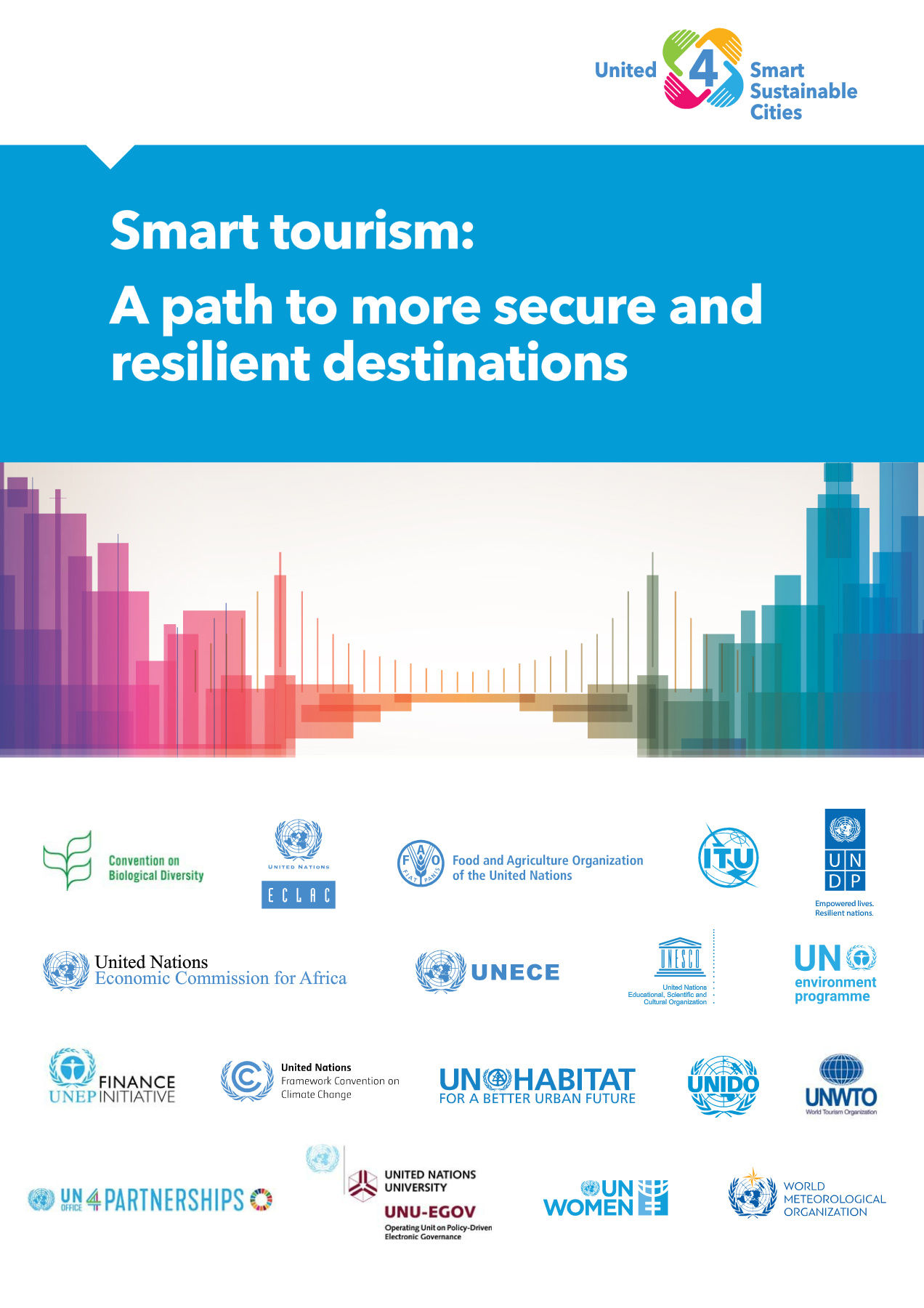 Smart tourism: A path to more secure and resilient destinations