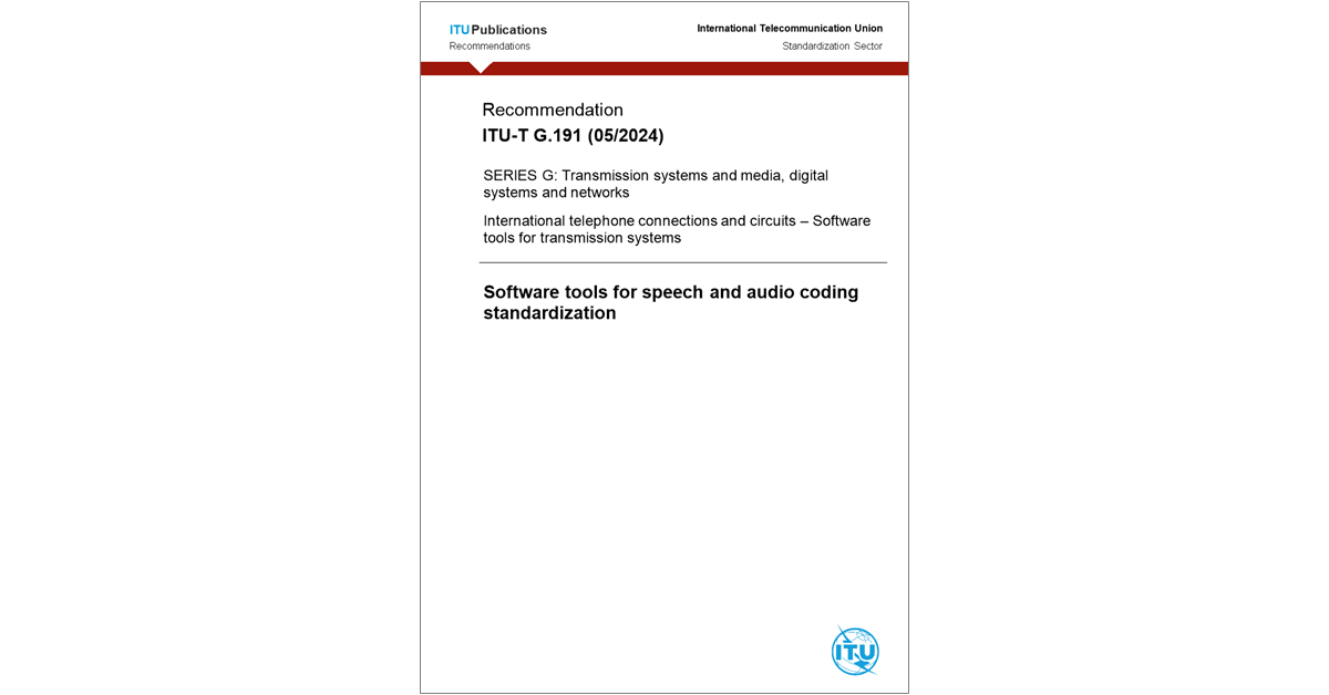 Recommendation ITU-T G.191 (05/2024) - Software tools for speech and ...