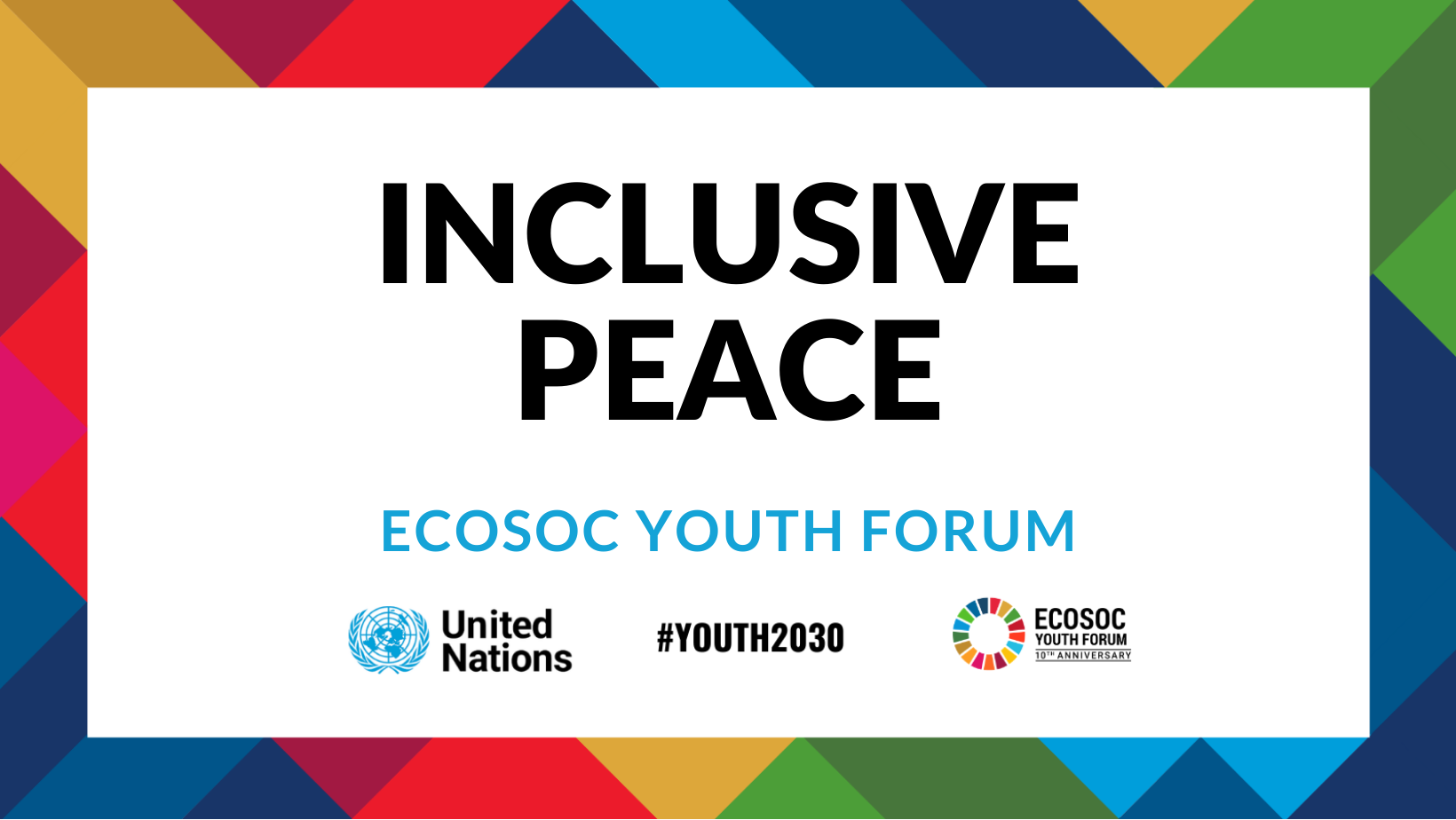 Inclusive Peace ECOSOC Youth Forum