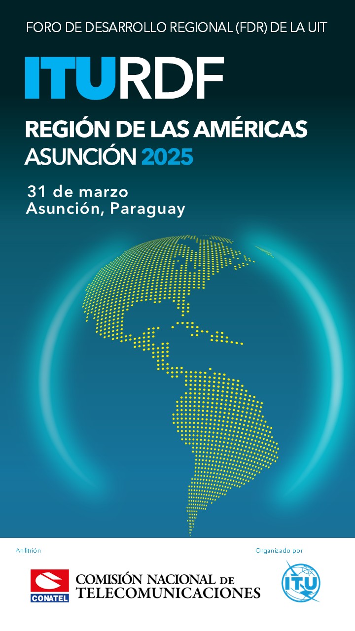 El Foro Regional de Desarrollo para la Región de las Américas (RDF-AMS) <br/>31 de marzo de 2025 en Asunción, Paraguay.