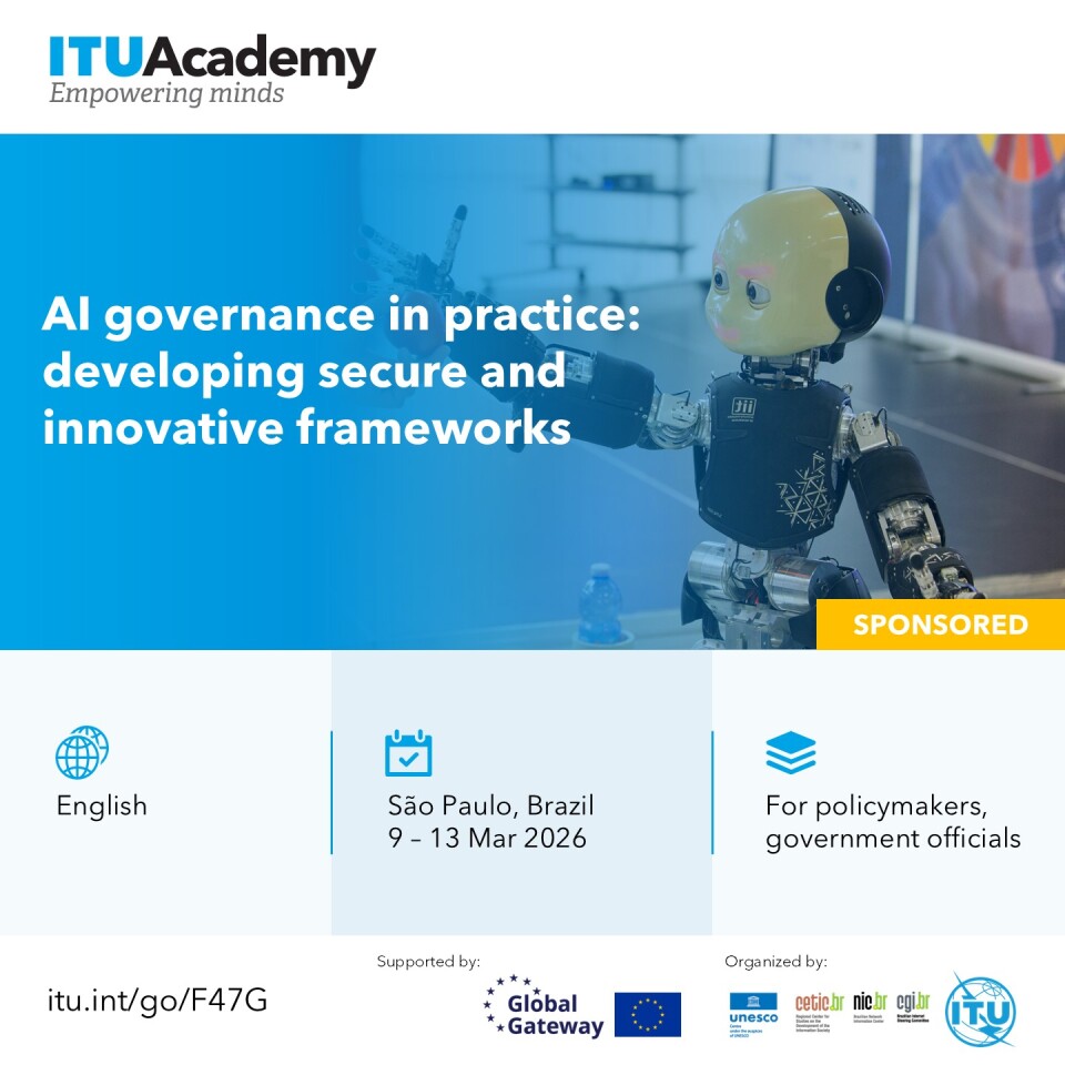 AI governance in practice: developing secure and innovative frameworks. Sao Paulo. 9-13 March 2026. Find out how to participate...