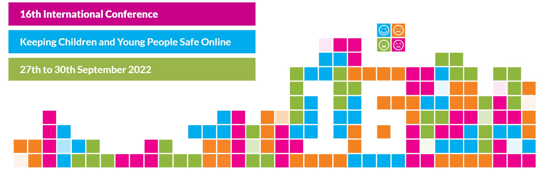 The 16th International Conference Keeping Children and Young People Safe Online - ITU’s Workshops on “The importance of capacity building to ensure child online protection: An ITU demonstration” - 29 September 2022 from 10:00 to 12:00 CEST
