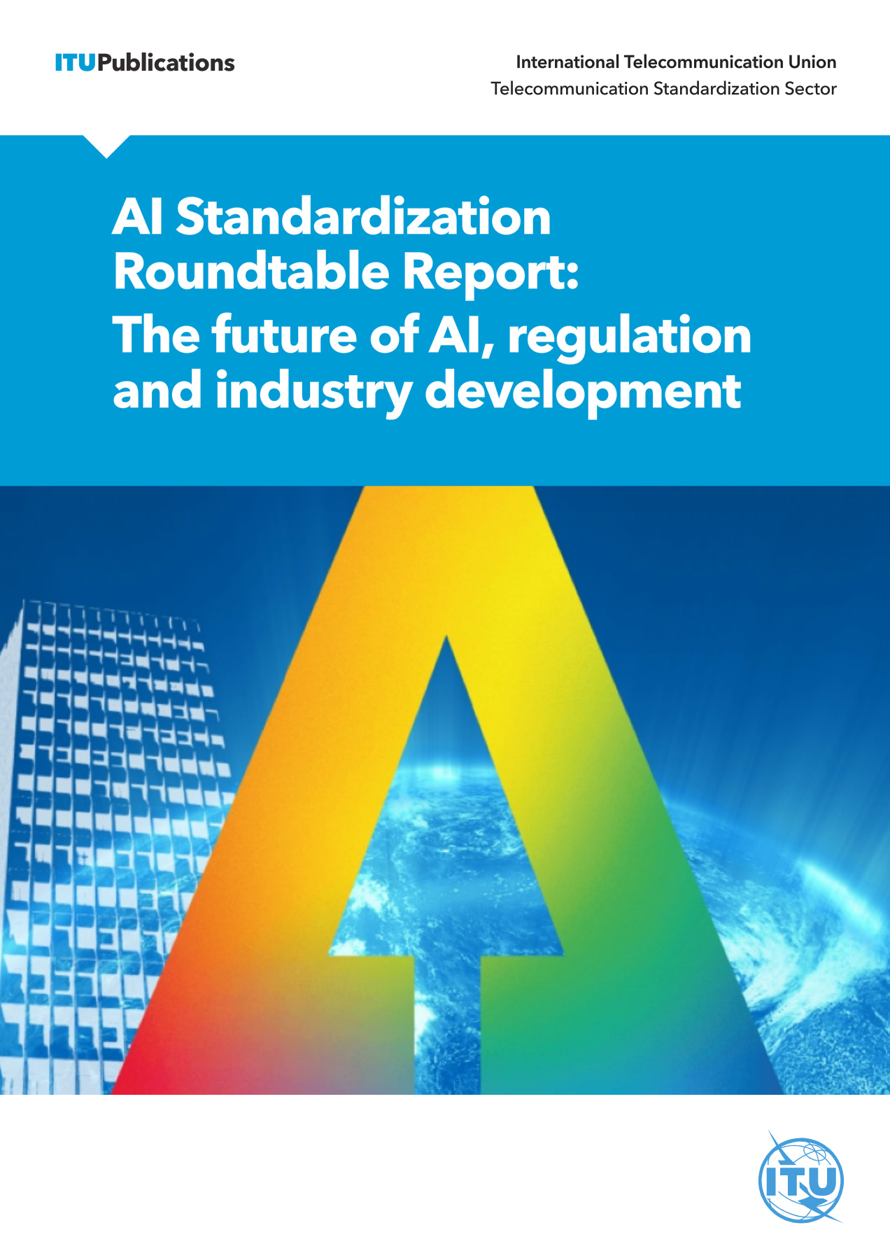 Report Roundtable on the future of AI Standards