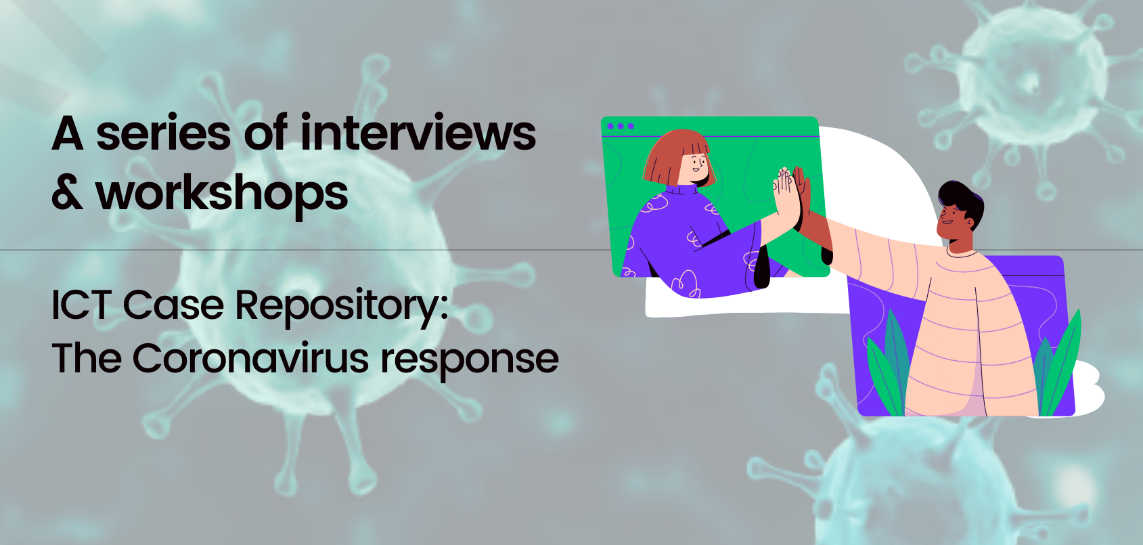 The Coronavirus (COVID-19) Response – ICT Case Repository