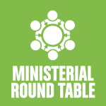ministerial round table