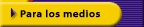 Para los medios