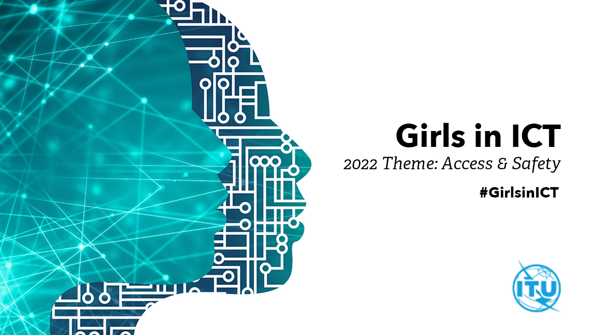Girls in ICT Day 2022 Speeches and Messages